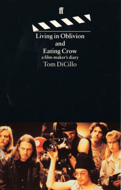 Living in Oblivion and Eating Crow, Paperback Book