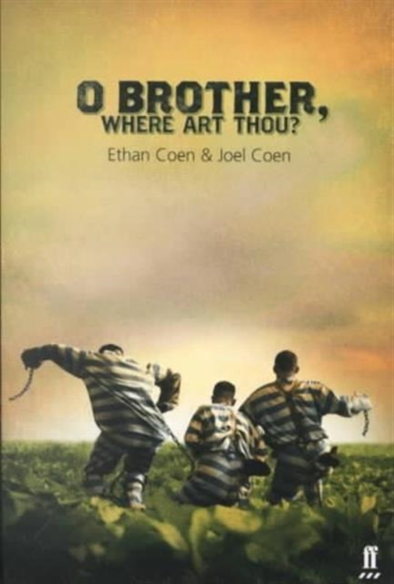 Oh Brother, Where Art Thou?, Paperback / softback Book