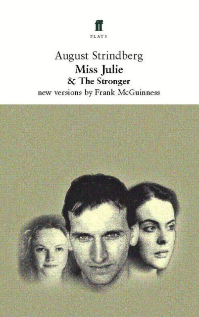 Miss Julie and The Stronger, Paperback / softback Book