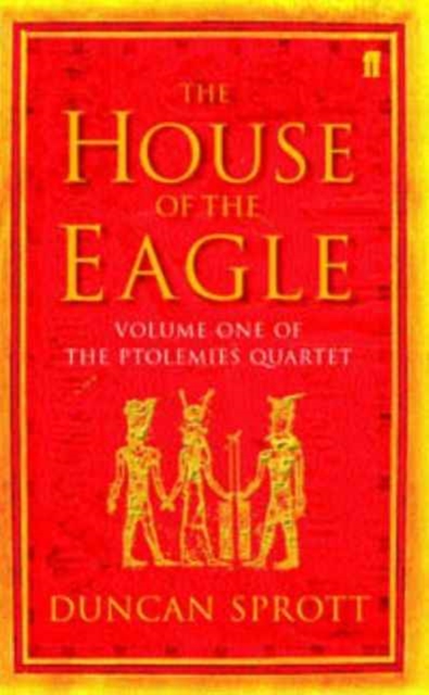 The House of the Eagle, Paperback Book