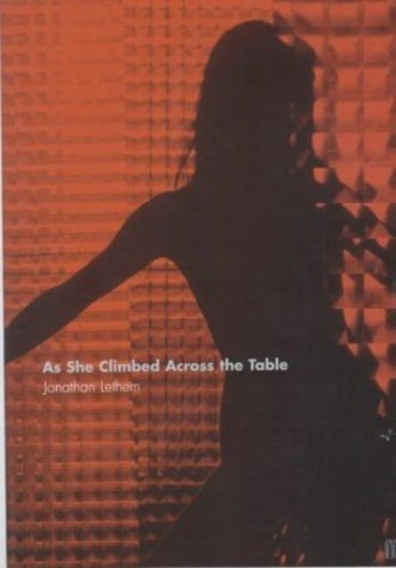 As She Climbed Across the Table, Paperback Book