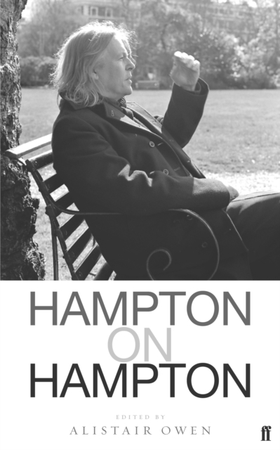 Hampton on Hampton : Conversations with Christopher Hampton, Paperback / softback Book