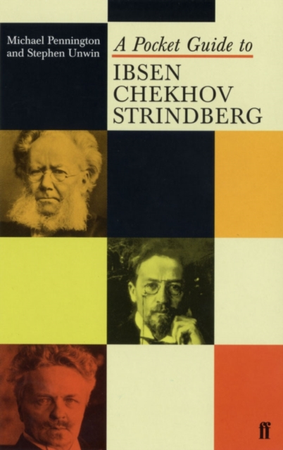 A Pocket Guide to Ibsen, Chekhov and Strindberg, Paperback / softback Book