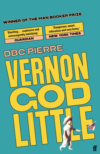 Vernon God Little, Paperback / softback Book