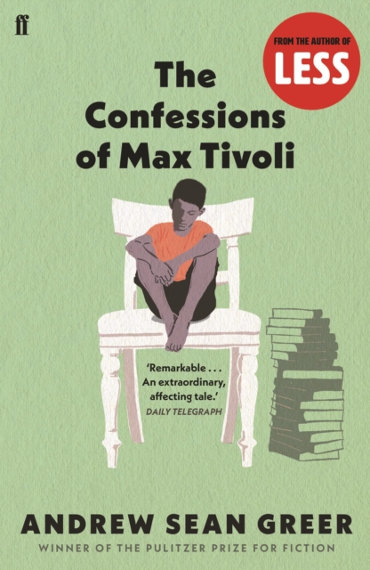 The Confessions of Max Tivoli, Paperback / softback Book