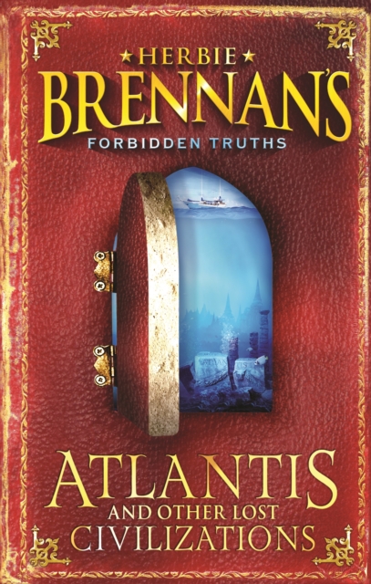 Herbie Brennan's Forbidden Truths: Atlantis, Paperback / softback Book