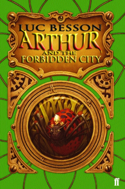 Arthur and the Forbidden City, Paperback / softback Book