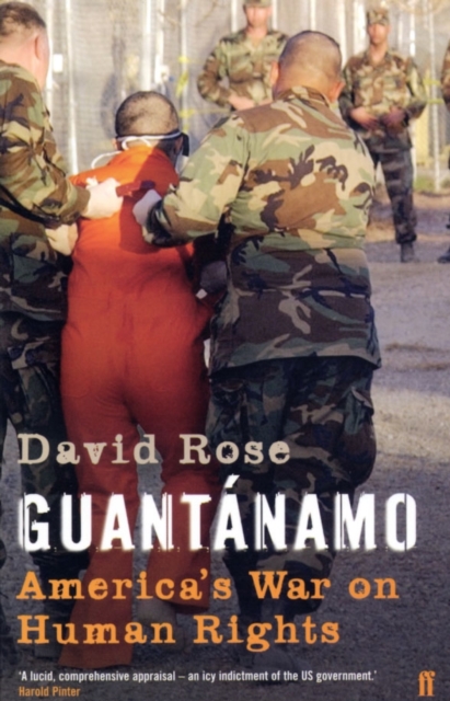 Guantanamo : America's War on Human Rights, Paperback / softback Book