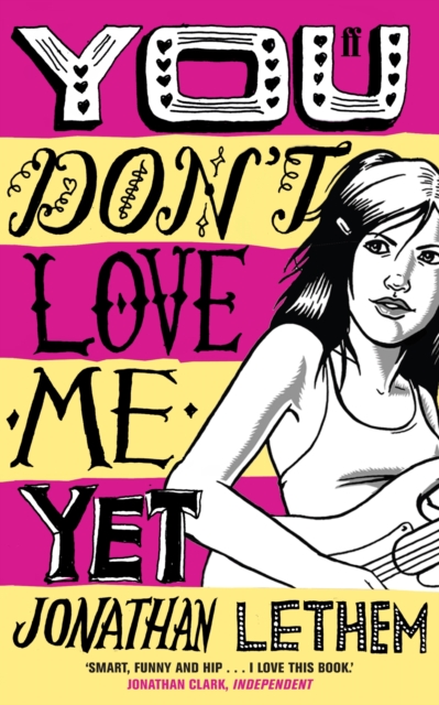 You Don't Love Me Yet, Paperback / softback Book