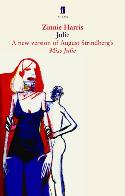 Julie : A version of Miss Julie, Paperback / softback Book