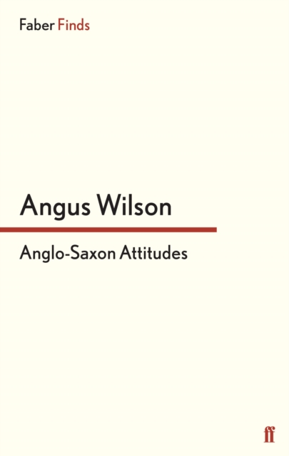 Anglo-Saxon Attitudes, Paperback / softback Book