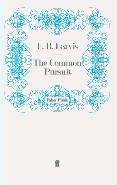 The Common Pursuit, Paperback / softback Book