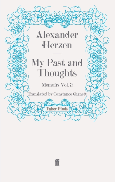 My Past and Thoughts: Memoirs Volume 2, Paperback / softback Book