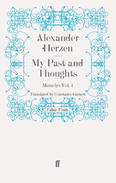 My Past and Thoughts: Memoirs Volume 4, Paperback / softback Book