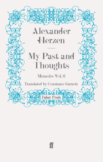 My Past and Thoughts: Memoirs Volume 6, Paperback / softback Book