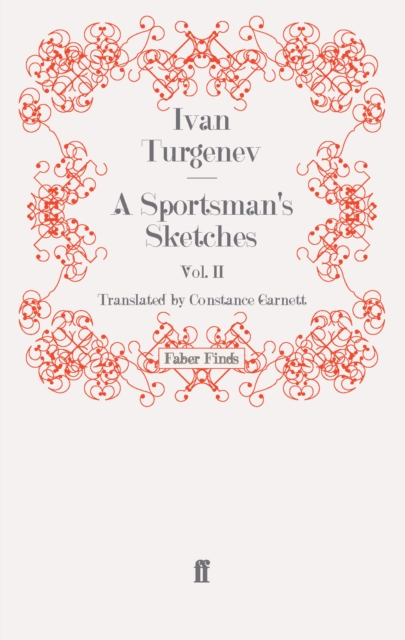 A Sportsman's Sketches: Volume 2, Paperback / softback Book