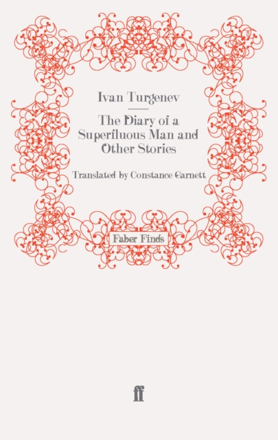 The Diary of a Superfluous Man and Other Stories, Paperback / softback Book