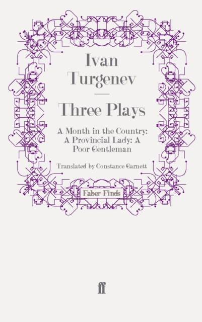 Three Plays : A Month in the Country; A Provincial Lady; A Poor Gentleman, Paperback / softback Book