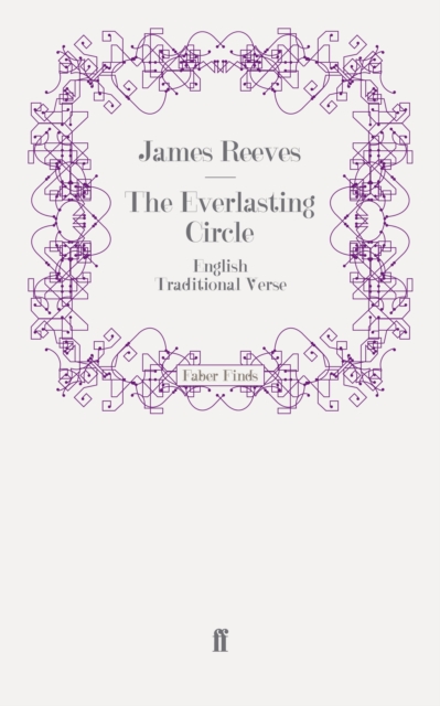 The Everlasting Circle : English Traditional Verse, Paperback / softback Book