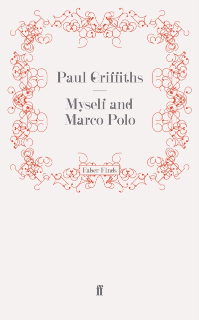 Myself and Marco Polo, Paperback / softback Book