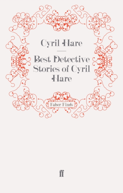 Best Detective Stories of Cyril Hare, Paperback / softback Book