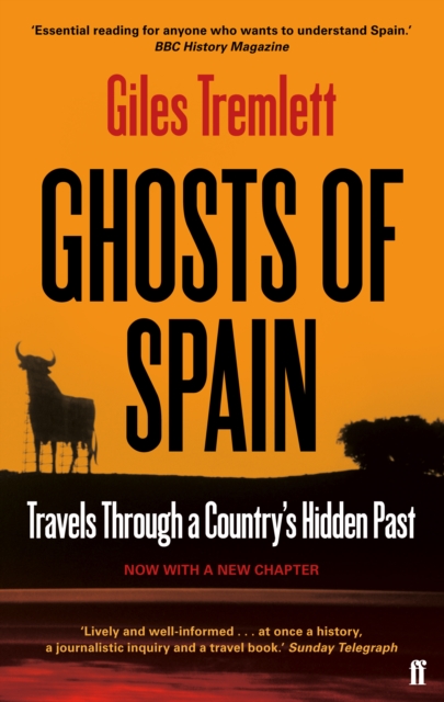 Ghosts of Spain : Travels Through a Country's Hidden Past, EPUB eBook
