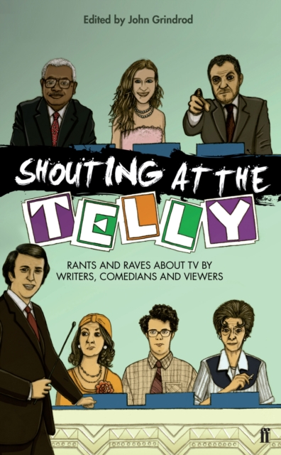 Shouting at the Telly, Paperback / softback Book