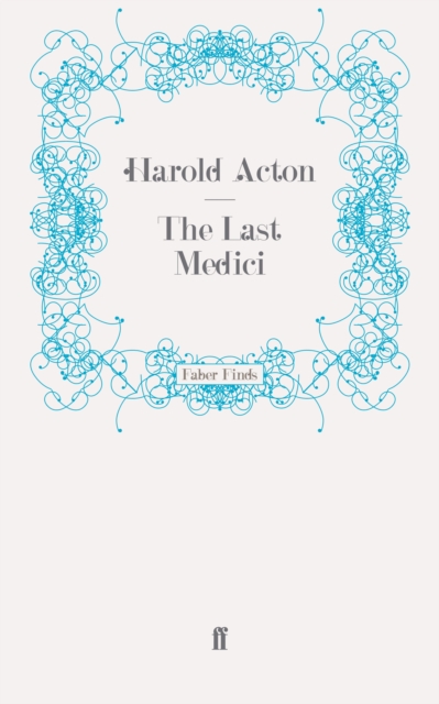 The Last Medici, Paperback / softback Book