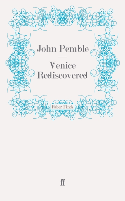 Venice Rediscovered, Paperback / softback Book