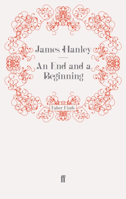 An End and a Beginning, Paperback / softback Book