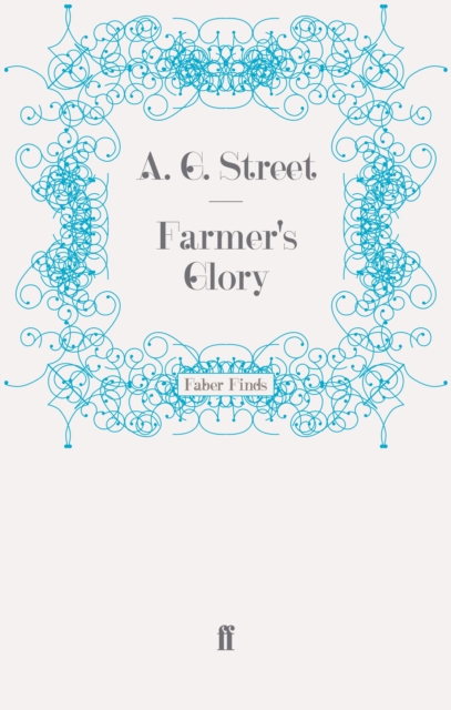 Farmer's Glory, Paperback / softback Book