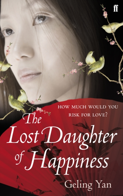 The Lost Daughter of Happiness, Paperback / softback Book