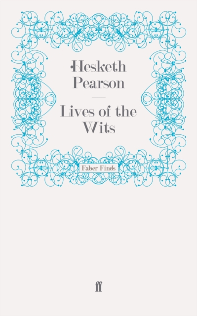 Lives of the Wits, Paperback / softback Book