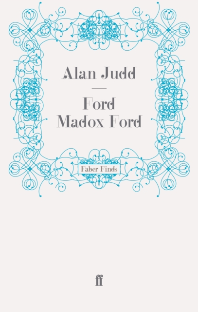 Ford Madox Ford, Paperback / softback Book