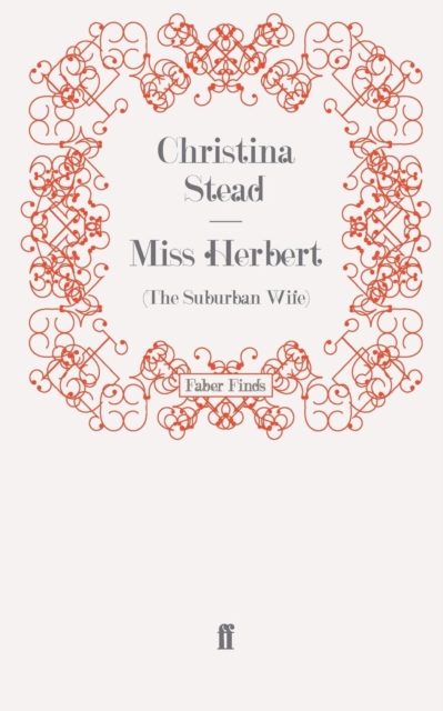 Miss Herbert : (The Suburban Wife), Paperback Book