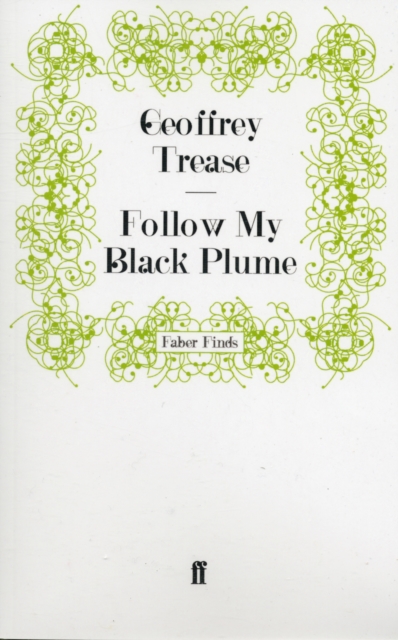 Follow My Black Plume, Paperback / softback Book