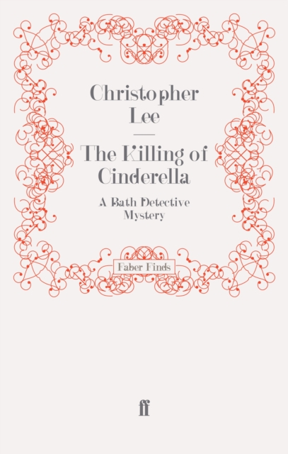 The Killing of Cinderella : A Bath Detective Mystery, Paperback / softback Book