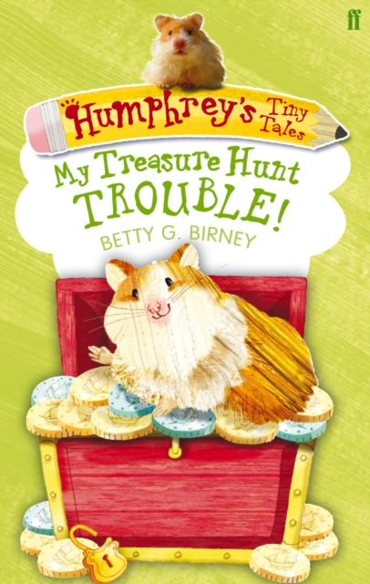 Humphrey's Tiny Tales 5: My Treasure Hunt Trouble!, Paperback / softback Book