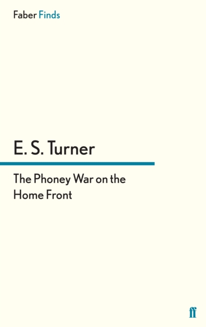The Phoney War on the Home Front, EPUB eBook