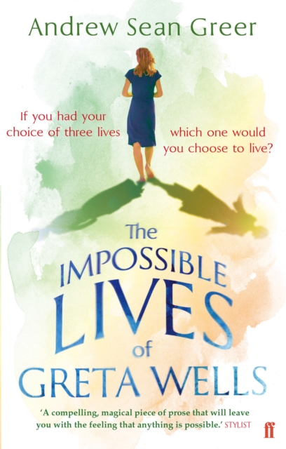 The Impossible Lives of Greta Wells, Paperback / softback Book