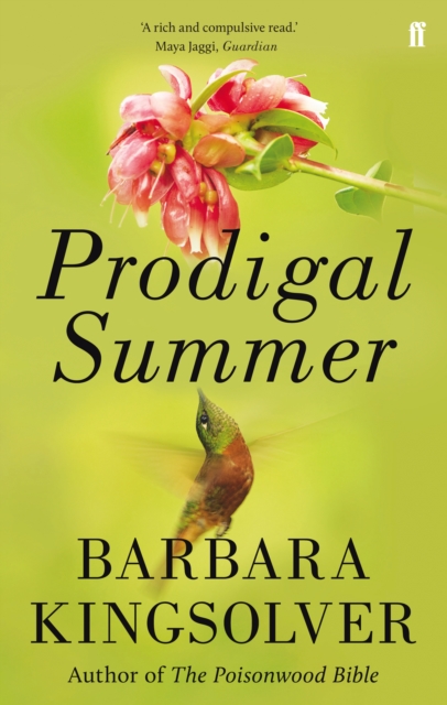 Prodigal Summer : Author of Demon Copperhead, Winner of the Women’s Prize for Fiction, Paperback / softback Book