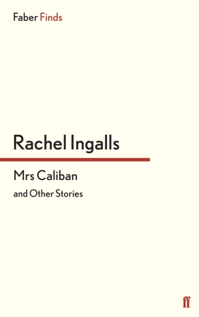 Mrs Caliban and other stories, Paperback / softback Book