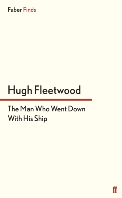 The Man Who Went Down With His Ship, EPUB eBook
