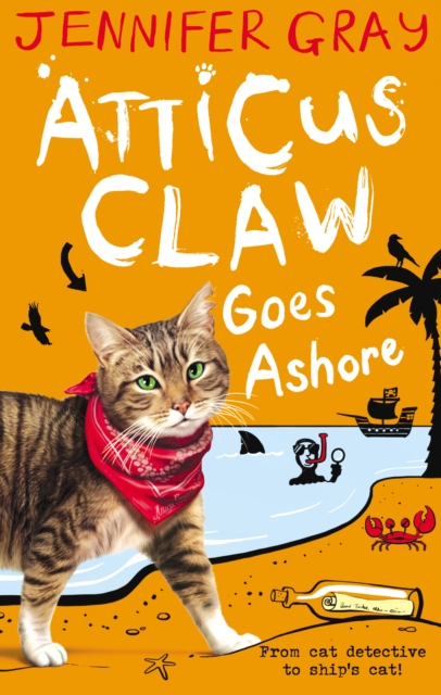Atticus Claw Goes Ashore, Paperback / softback Book