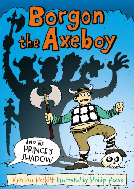 Borgon the Axeboy and the Prince's Shadow, Paperback / softback Book