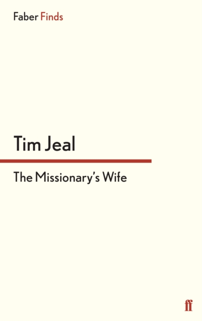 The Missionary's Wife, Paperback / softback Book