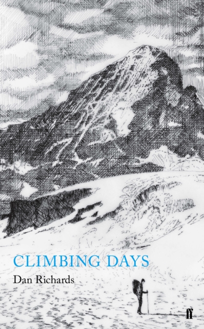 Climbing Days, Hardback Book