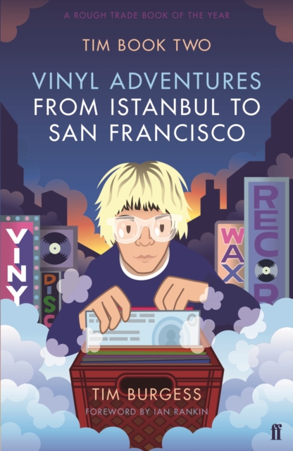 Tim Book Two : Vinyl Adventures from Istanbul to San Francisco, EPUB eBook