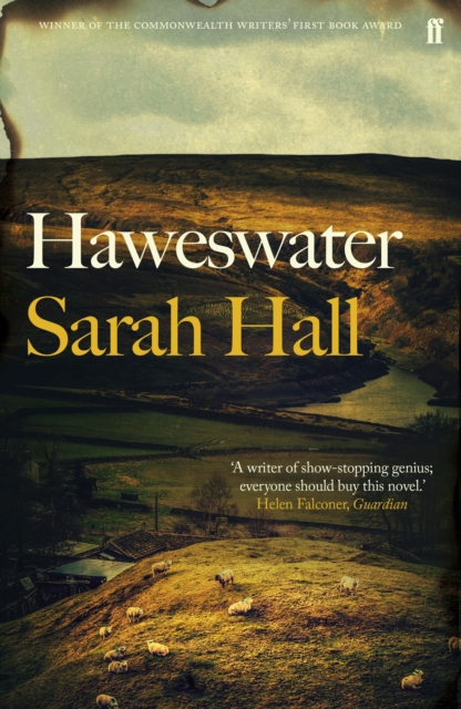 Haweswater : 'A writer of show-stopping genius.' GUARDIAN, Paperback / softback Book