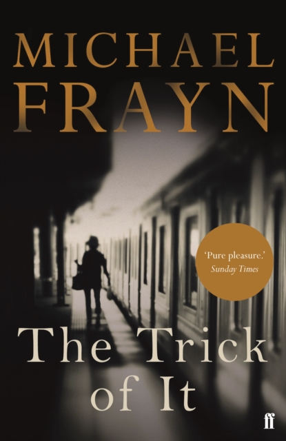 The Trick of It, Paperback / softback Book